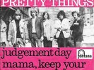 THE PRETTY THINGS 45 JUDGEMENT DAY+PS HOLLAND RARE