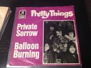 Pretty Things german Single 7 Vinyl Private Sorrow/ Balloon Burning 45rpm Columb