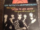 Tom Petty & Heartbreakers - Listen to her heart UK 7