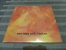 NINE INCH NAILS - BROKEN EP - 2017 DEFINITIVE EDITION - 12 & 7 INCH - VINYL