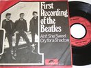 Beatles - Ain´t she sweet & Cry for a Shadow (Geman 7