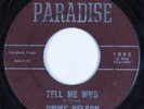 R&B Soul Mod 45 JIMMY NELSON Tell Me Who PARADISE HEAR