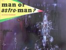 Man Or Astroman? -Is It - Estrus US LP 1993 Surf Garage Rockabilly