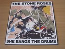 The Stone Roses She Bangs The Drums 12