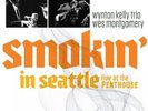 New Wynton Kelly Trio  Wes Montgomery Smokin' In Seattle RSD Vinyl LP FREE Ship