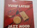 LP, Yusef Lateef, Jazz Mood, Savoy MG 12103, RVG SCRATCHED   RARE  VG+ to VG++