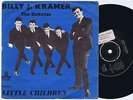 BILLY J. KRAMER The Dakotas / Little Children Swedish 45PS 1964