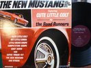 THE NEW MUSTANG CUTE LITTLE COLT BY THE ROAD RUNNERS LONDON SURF HOT ROD  LP