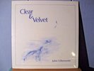 JOHN VILLEMONTE Clear & Velvet ** orig. US private issue 1980 RARE Loner SSW new