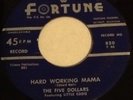 The Five Dollars I Will Wait Hard Working Mama Fortune Records Detroit Doo Wop