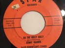 KENNY HAMBER   DO THE HULLY GULLY   SPAR RECORDS 101   Rare Orig. R&B