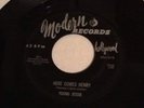 Young Jessie Oochie Coochie Here Comes Henry Modern Records Rare 45 Soul Popcorn