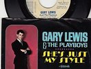 GARY LEWIS AND THE PLAYBOYS - SHE'S JUST MY STYLE - PROMO 45 WPS