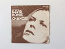 DAVID BOWIE. 45T CHANGES