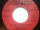 Anthony Raye - Give Me One More Chance 45 Impact rare northern soul