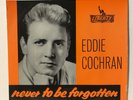 EDDIE COCHRAN Never To be Forgotten (Liberty LEP 2052) 1962 Blue Suede Shoes +3