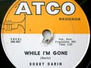 Bobby Darin Atco 6133 78 RPM record pop vocals 1959 Plain Jane While I'm Gone