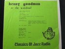 Benny Goodman - At The Waldorf LP VG+ Mono Classics Of Jazz Radio Vinyl Record