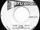 Chase Them Crazy   LONE RANGER & WELTON IRIE   STUDIO ONE (J.A)