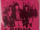 MOL DYER: Overload ’89 UNKNOWN Maryland Heavy Metal, Hard Rock Private 45 HEAR