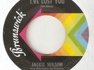 JACKIE WILSON Ive Lost You BRUNSWICK  NORTHERN SOUL 45