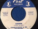 CHARLIE RUSSO 45 Goofin/Party PORT 70039 popcorn R&B scorcher