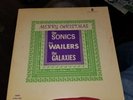 THE SONICS,WAILERS,GALAXIES CHRISTMAS LP ORIG. MONO ETIQUETTE