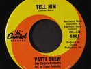 PATTI DREW: Tell Him / Turn Away From Him 45 (60s Crossover Soul classic )