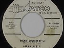 Rockabilly 45 - Glenn Reeves - Rockin' Country Style - ATCO - mp3