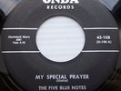 FIVE BLUE NOTES doowop 2nd press ONDA 45 MY SPECIAL PRAYER b/w the JAMMERS PJ104