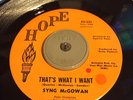 Sung McGowan - That's What I Want - Hope  - US Orig - Mod/N.Soul