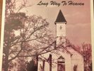 The Original Gospel Jubilees Long Way To Heaven HSE Gospel Soul Lp