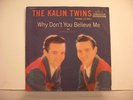 THE KALIN TWINS - Why Don't You Believe Me - 1959 Decca 45 & Picture Sleeve - NM