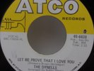 The Dynells Call On Me / Let Me Prove That I Love You ATCO 45 EX Rare Soul