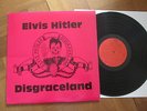 Elvis Hitler ?– Disgraceland -   Wanghead Records ?– US LP 1987 - Psychobilly
