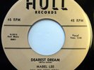 MABEL LEE with group 45 Dearest Dream/He's My Guy HULL doo wop VG++ ws477