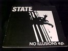 STATE No Illusions RARE MICHIGAN HARDCORE PUNK 7