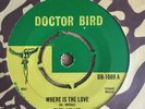 Glen Miller  - Where Is The Love  - Original UK Doctor Bird 7