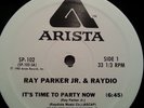 Ray Parker Jr. & Raydio -  It's Time To Party Now 12