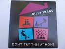 Billy Bragg ?– Don't Try This At Home 2xLP, Aus, Vinyl MINT
