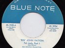 Big John PATTON fat judy 45 swinging MODJAZZ mod R&B blue note HAMMOND hear ?
