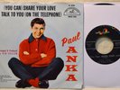 Paul Anka You Can Share Your Love 45 PS Fan Club 7