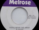 Boris Gardiner YOU'LL NEVER GET AWAY Rare Reggae 45 on Melrose