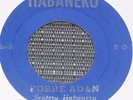 SEPTETO HABANERO POBRE ADAN  SON CUBAN CLASSIC AFRO LATIN ROOTS LISTEN