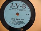 ARETHA FRANKLIN NEVER GROW OLD VERY RARE GOSPEL 78 ON JVB 47  HER FIRST RECORD