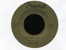 UNIT VI Mother May I on Trump Garage 45 Hear