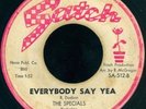 THE SPECIALS Everybody Say Yea NORTHERN SOUL 45 on SATCH