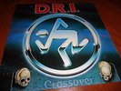 D.R.I. ?– Crossover ..org,1987..in very good condition..Metal Blade...rare