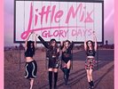 Glory Days - Little Mix (Album) [CD]