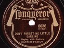 Conqueror #8636: Carter Family-Don't Forget Me Little Darling/Gathering Flow. E+